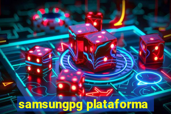 samsungpg plataforma